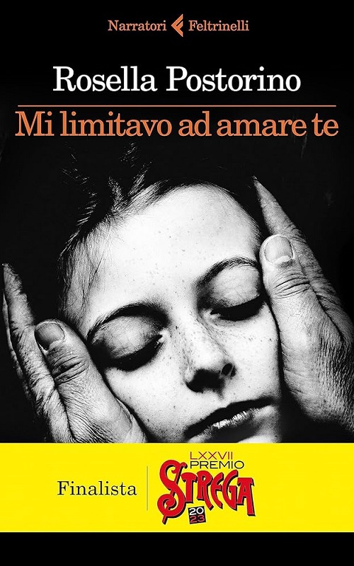 Mi limitavo ad amare te, Feltrinelli